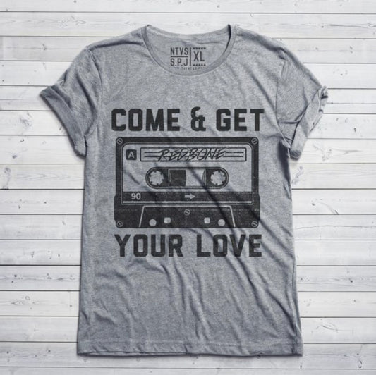 "Come & Get Your Love" Tee