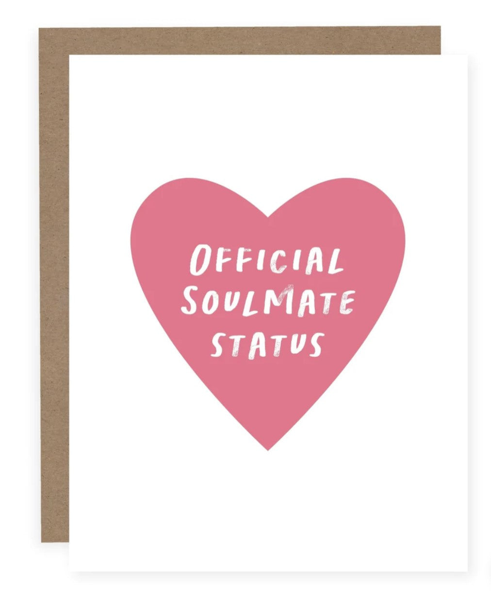 OFFICIAL SOULMATE STATUS | CARD