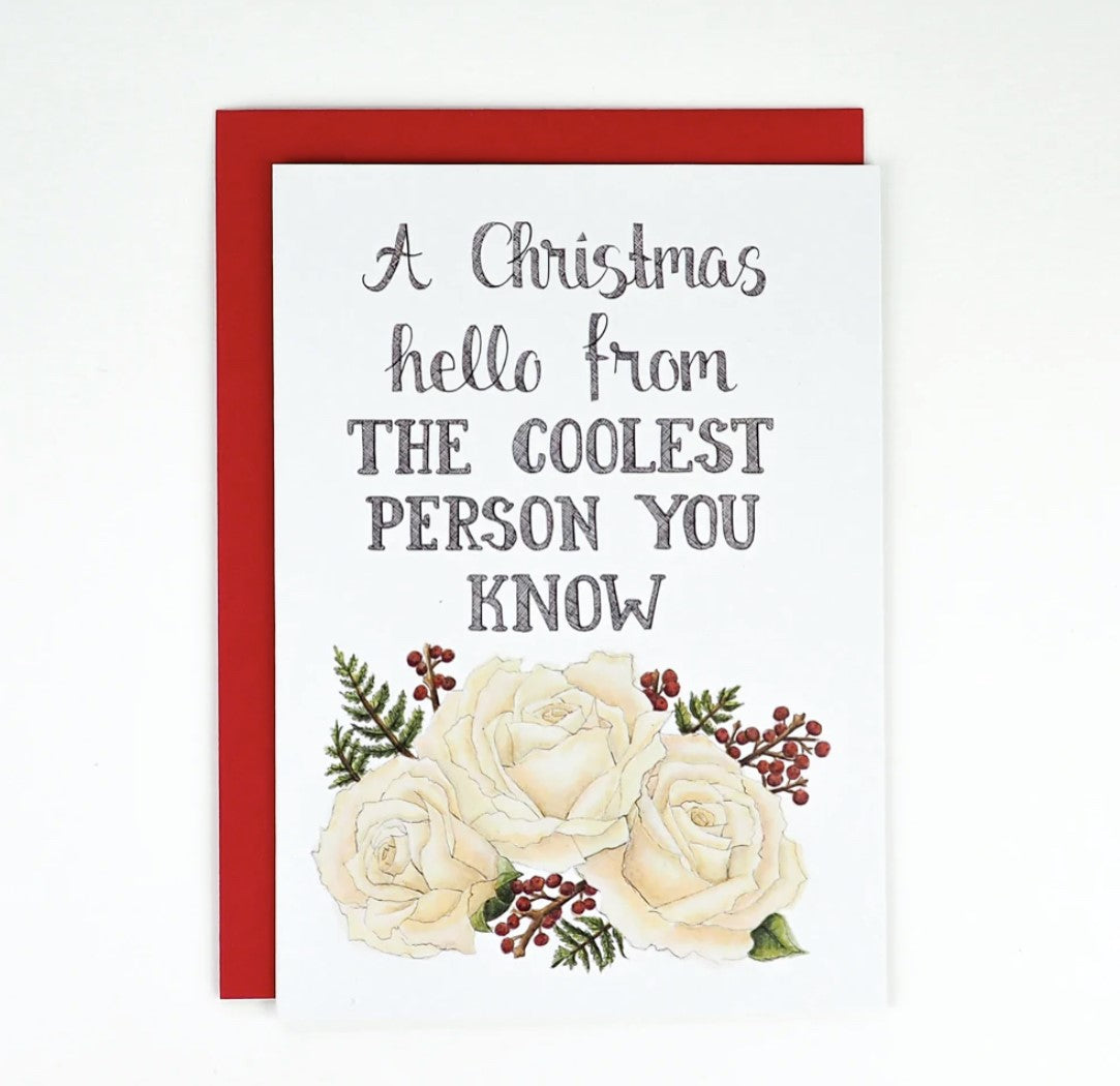 A Christmas Hello From the Coolest Person You Know Card