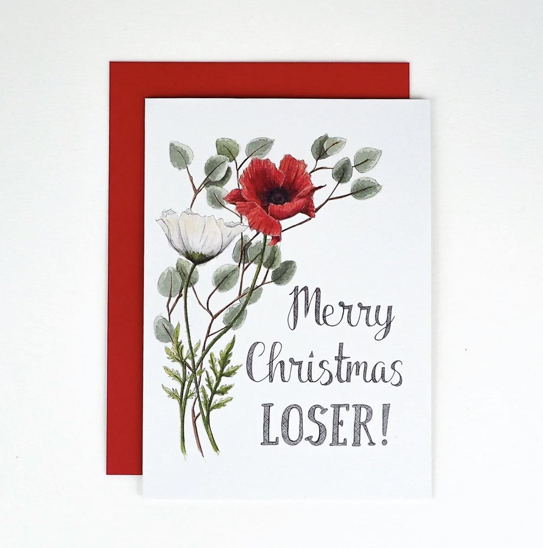 Merry Christmas Loser! Card